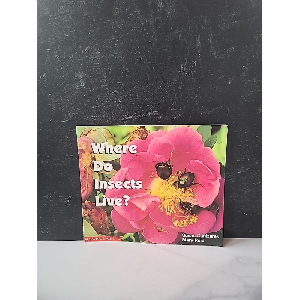 Where Do Insects Live? by Mary Reid and Susan Canizares (1998, Trade Paperback)